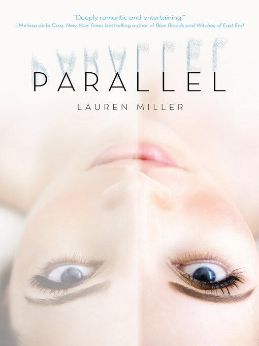 Title details for Parallel by Lauren Miller - Wait list